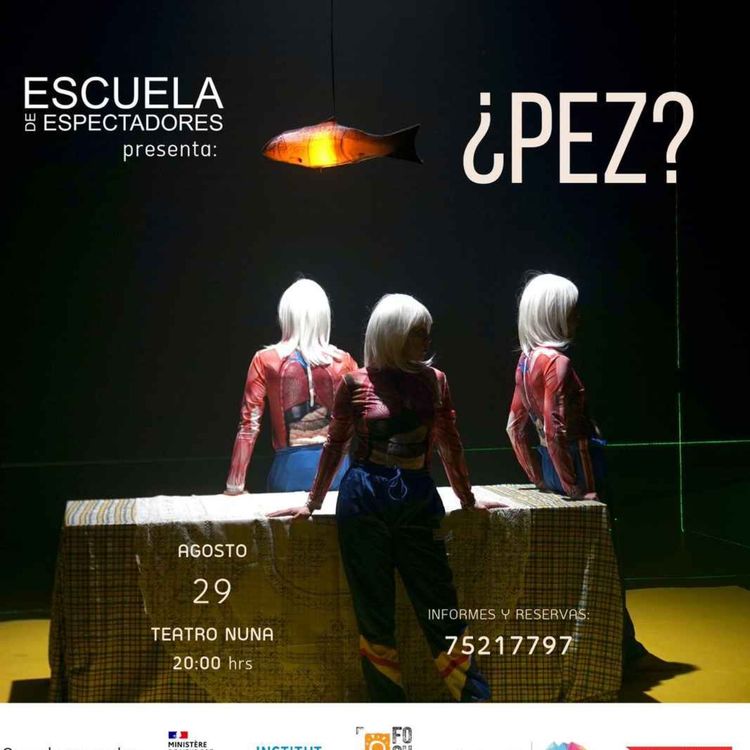 cover art for PEZ, TEATRO Y REVOLUCIÓN, Katy Bustillos en Radio París La Paz