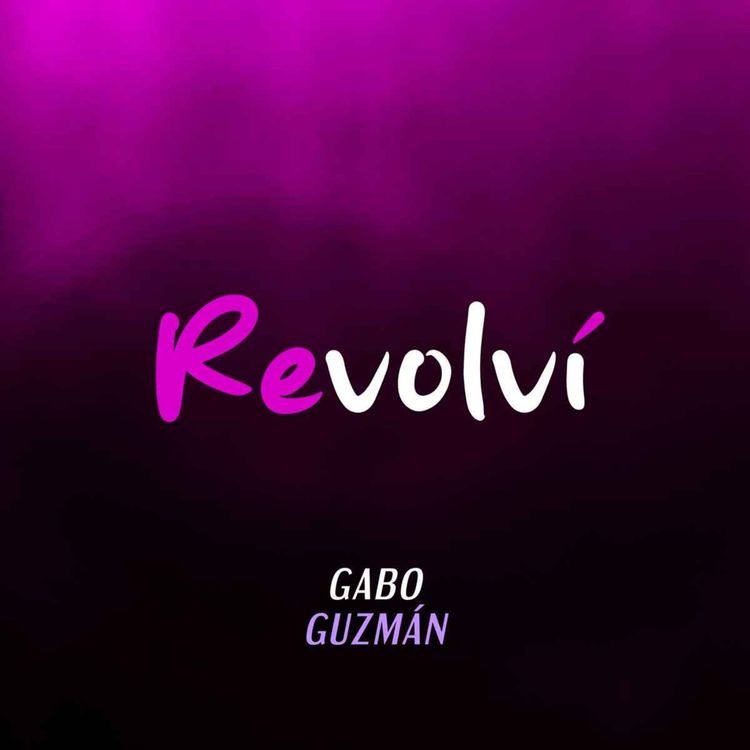 cover art for REVOLVÍ, Gabo Guzmán en Radio París La Paz