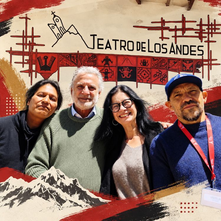 cover art for EL REENCUENTRO DE TEATRO DE LOS ANDES, Alice Guimaraes, Gonzalo Callejas, Lucas Achirico y César Brie en Radio París La Paz