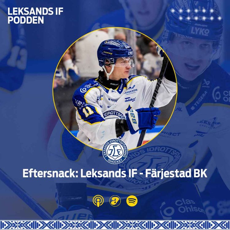 cover art for Eftersnack: Leksands IF - Färjestad BK