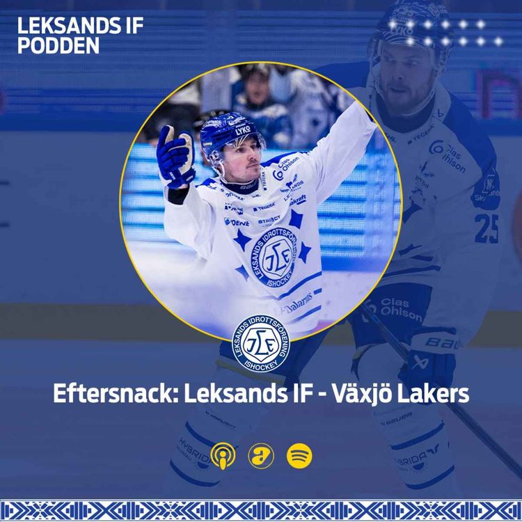 cover art for Eftersnack: Leksands IF - Växjö Lakers