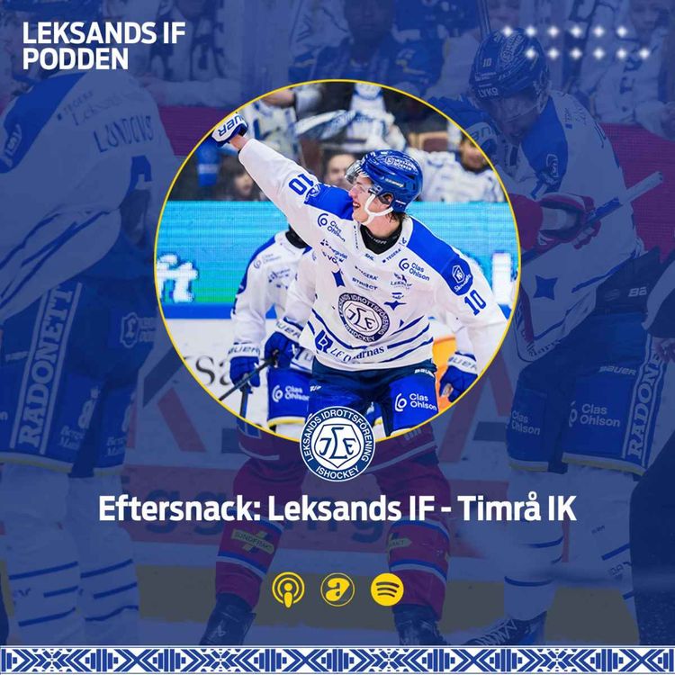 cover art for Eftersnack: Leksands IF - Timrå IK