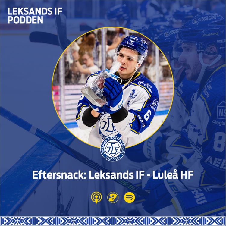 cover art for Eftersnack: Leksands IF - Luleå HF