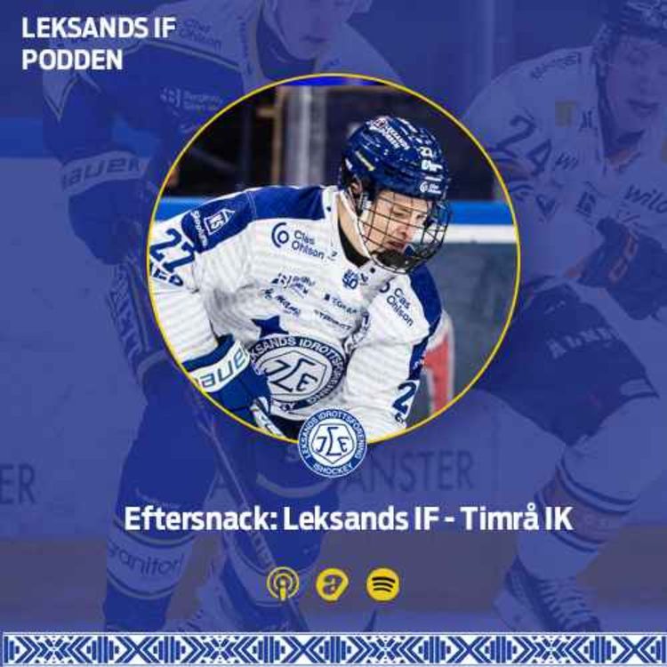 cover art for Eftersnack: Leksands IF - Timrå