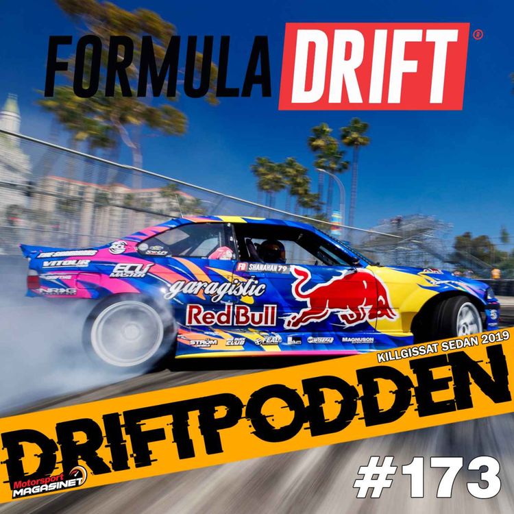 cover art for 173. Formula Drift-premiär 2024