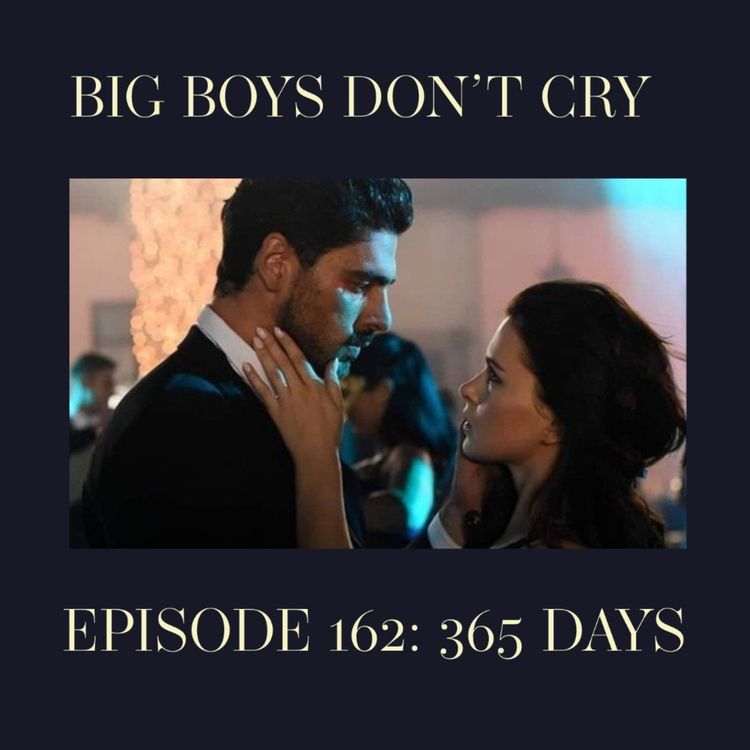 cover art for Episode #162 - 365 Days