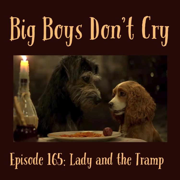 cover art for Episode #165 - Lady and the Tramp