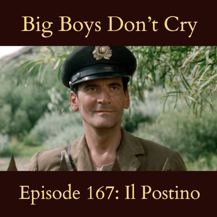 cover art for Episode #167 - Il Postino