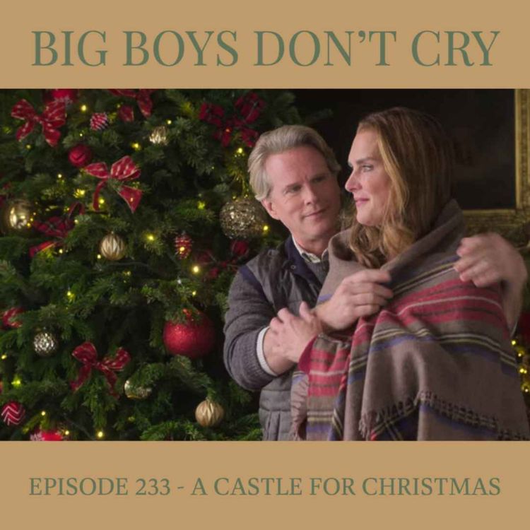 cover art for Episode #233 - A Castle for Christmas