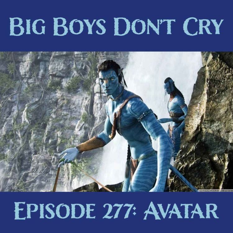 cover art for Episode #277 - Avatar