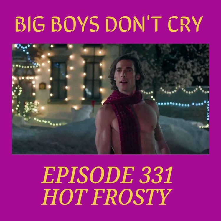 cover art for Episode #331 - Hot Frosty