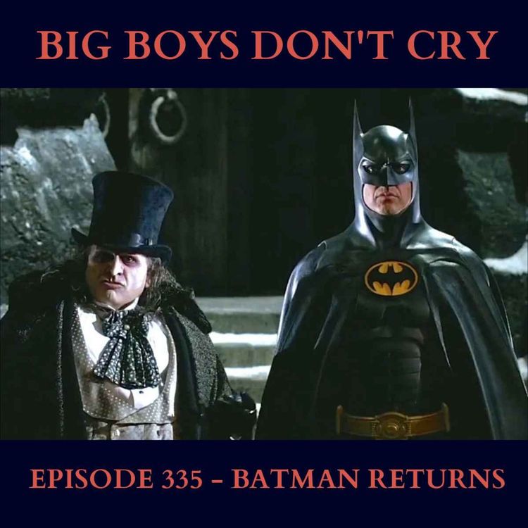 cover art for Episode #335 - Batman Returns