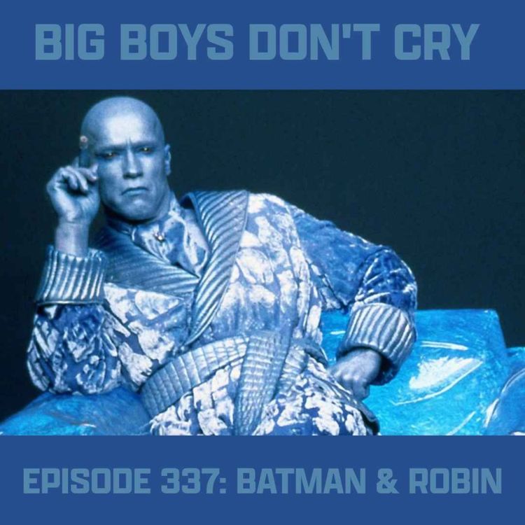 cover art for Episode #337 - Batman & Robin