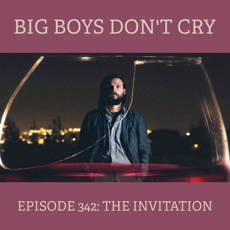 cover art for Episode #342 - The Invitation (2015)
