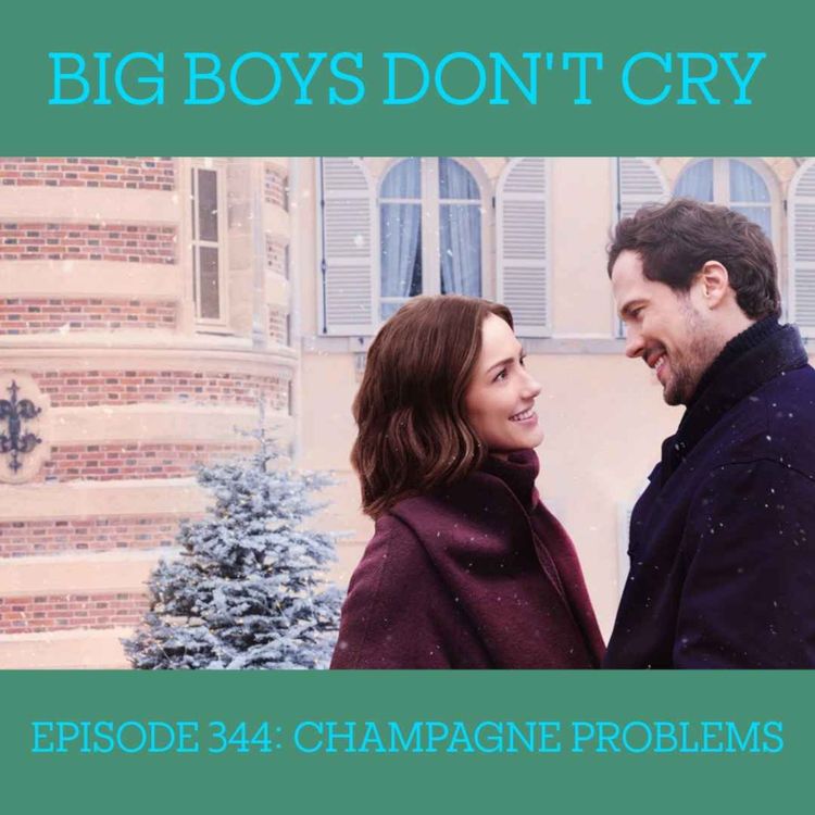 cover art for Episode #344 - Champagne Problems