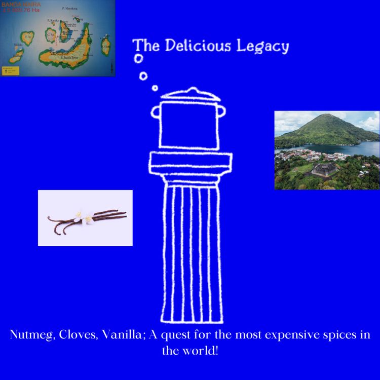 cover art for Nutmeg, Cloves, Vanilla; A quest for the most expensive spices in the world!