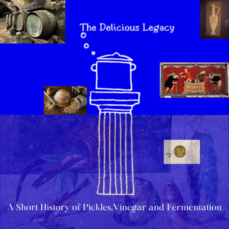 cover art for A Short History of Pickles, Vinegar and Fermentation