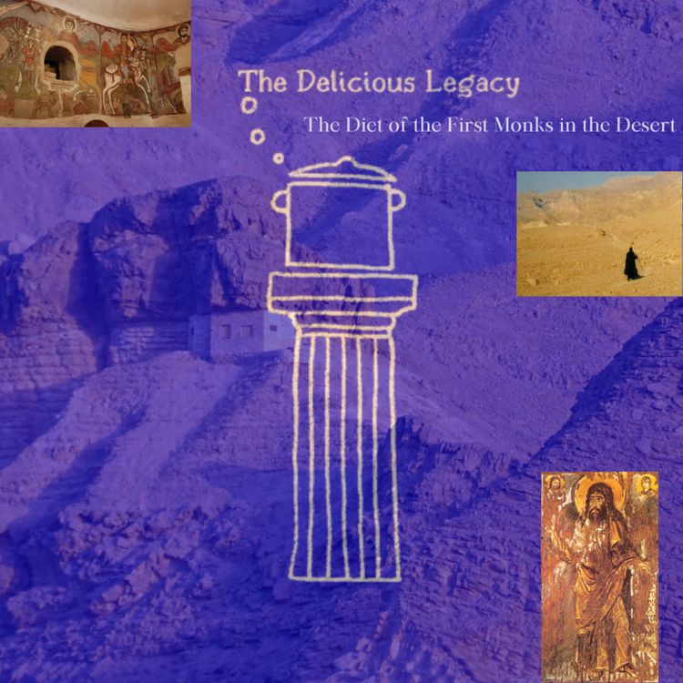 cover art for The Diet of the First Desert Monks