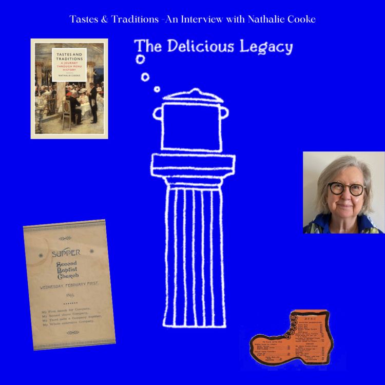 cover art for Tracing the origins of the restaurant menu: An Interview with Professor Nathalie Cooke
