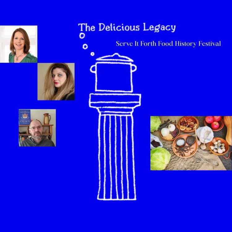 cover art for Serve it Forth: A Day in Life of Food Historians