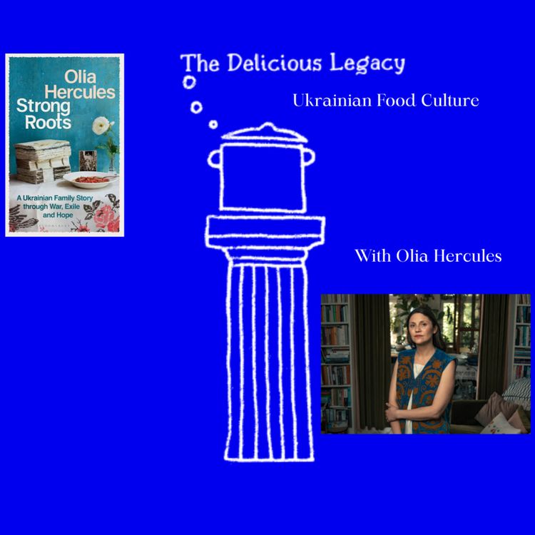 cover art for Ukrainian Food Culture - With Olia Hercules