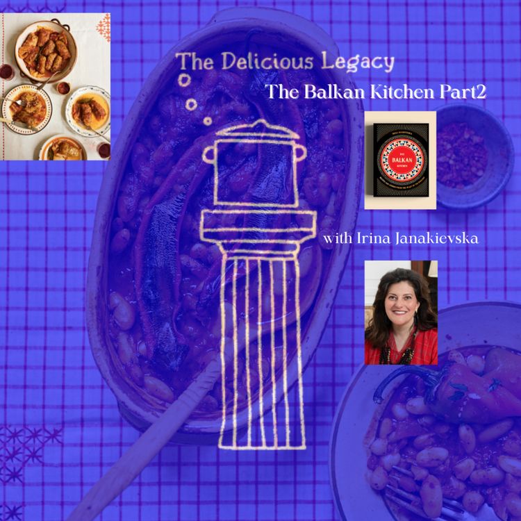 cover art for The Balkan Kitchen- Part Two