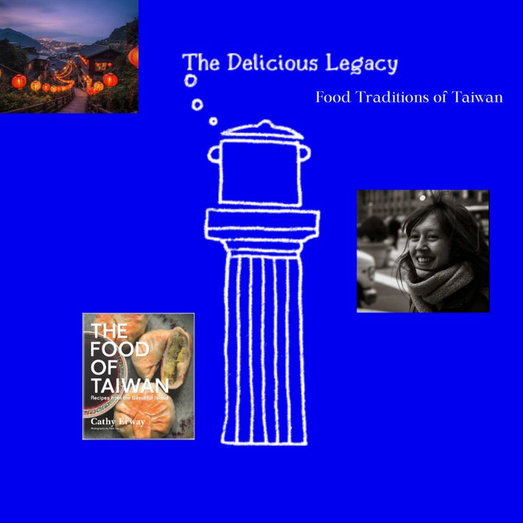cover art for Food Traditions of Taiwan -Interview with Cathy Erway