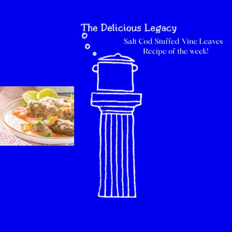 cover art for Cod Stuffed Vine Leaves: Recipe of the Week on Saturday