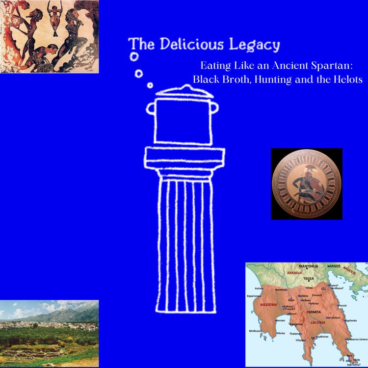 cover art for Eating Like an Ancient Spartan: Black Broth, Hunting and the Helots