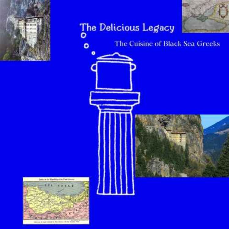 cover art for The Black Sea Greeks - Cuisine Food & Tradition (Reprise)