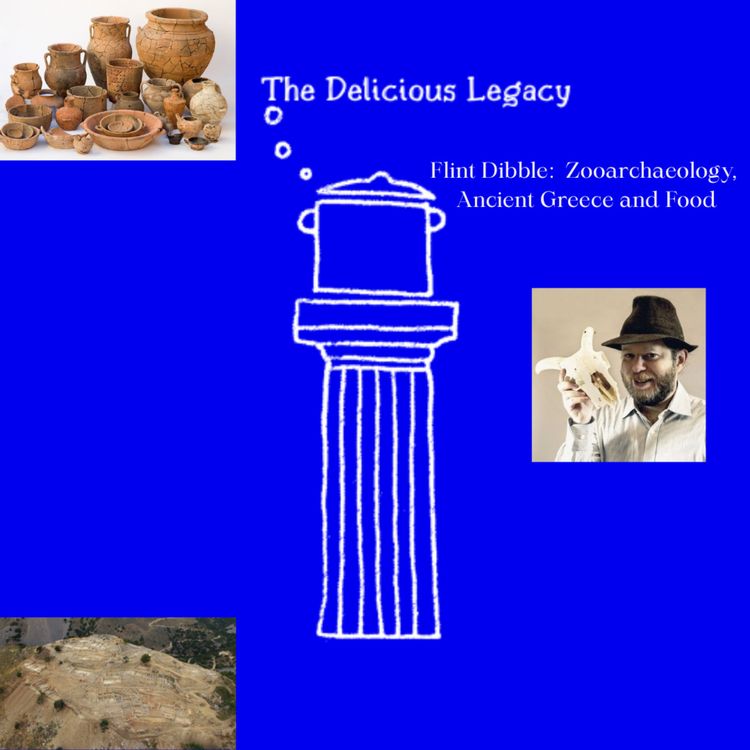 cover art for Flint Dibble: Zooarchaeology, Ancient Greece and Food