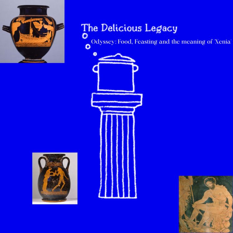 cover art for Odyssey: Food, Feasting and the meaning of 'Xenia'