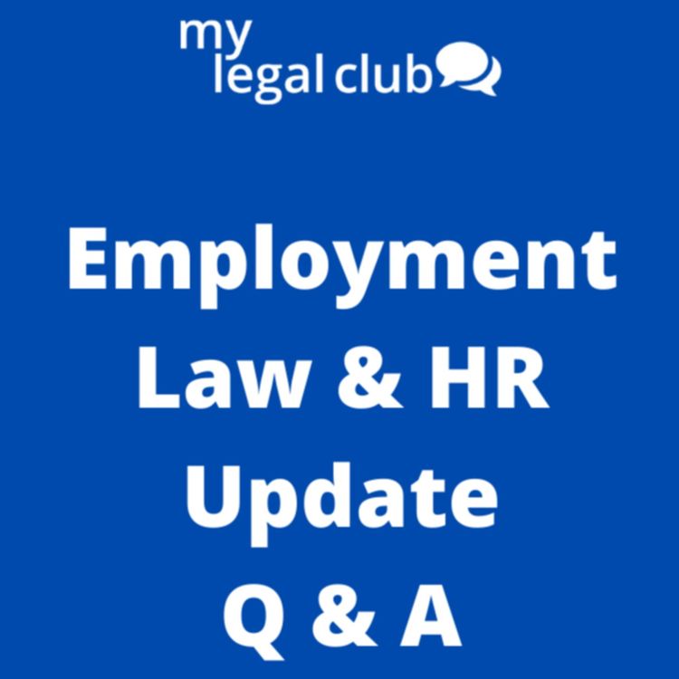 cover art for Employment Law & HR Update | Q & A Special | Michael McNally Interview