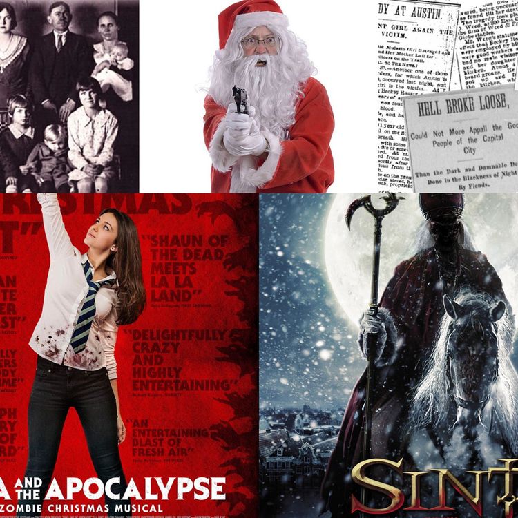 cover art for Episode 123: Black Christmas Controversy, Christmas True Crime, SINT, & Anna & The Apocalypse
