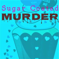 cover art for Sugar Coated Murder
