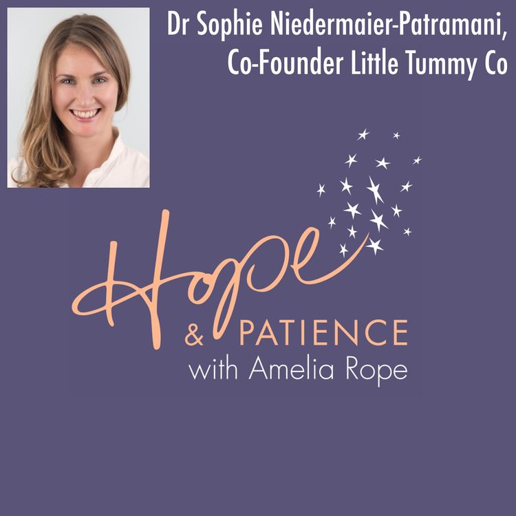 cover art for S2 E1 Dr Sophie Niedermaier-Patramani,  Little Tummy Co