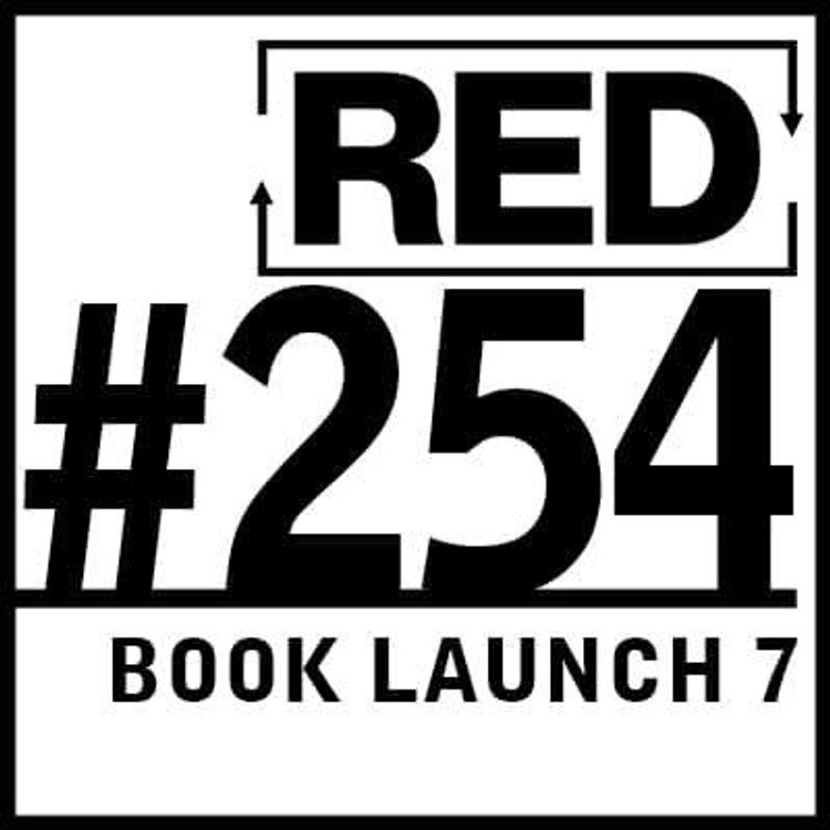 cover art for RED 254: Book Launch - (Almost) Final Manuscript Is Back!