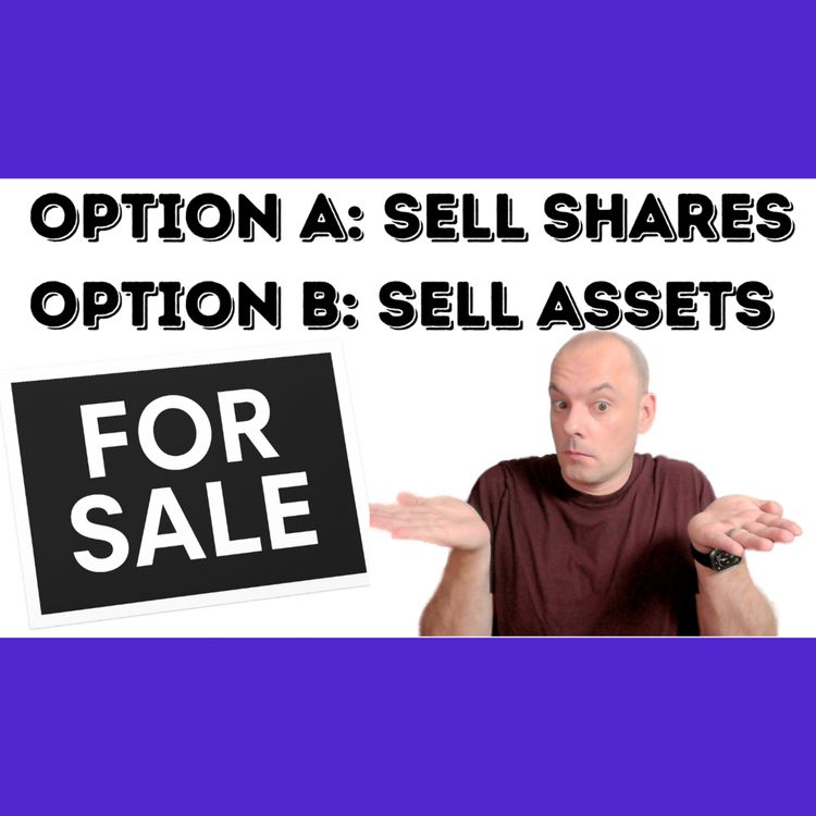 cover art for Tax & Legal Implications Of Selling Your Business | 132