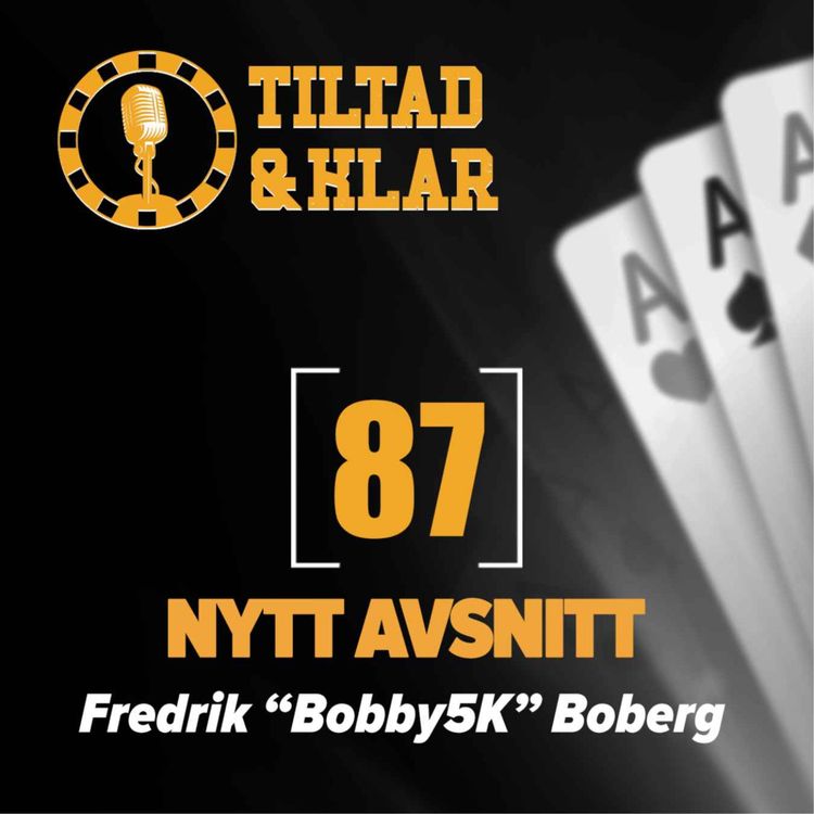 cover art for 87 - Fredrik "Bobby5K" Boberg