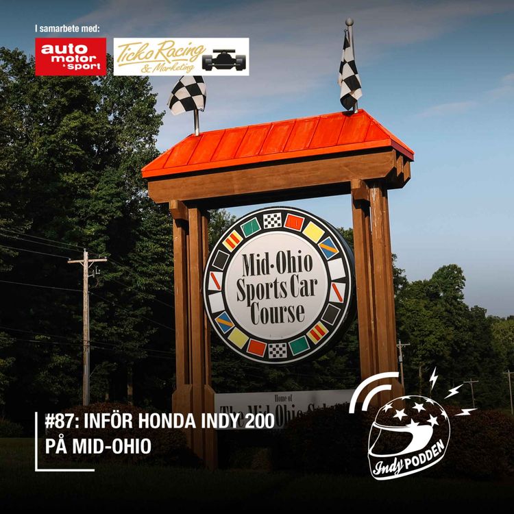 cover art for #87: Inför Honda Indy 200 på Mid-Ohio