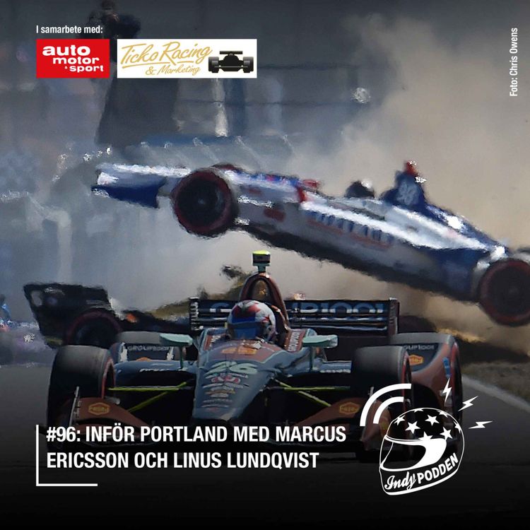 cover art for #96: Inför Portland med Marcus Ericsson och Linus Lundqvist