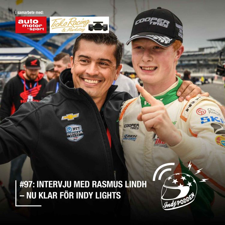 cover art for #97: Intervju med Rasmus Lindh – nu klar för Indy Lights