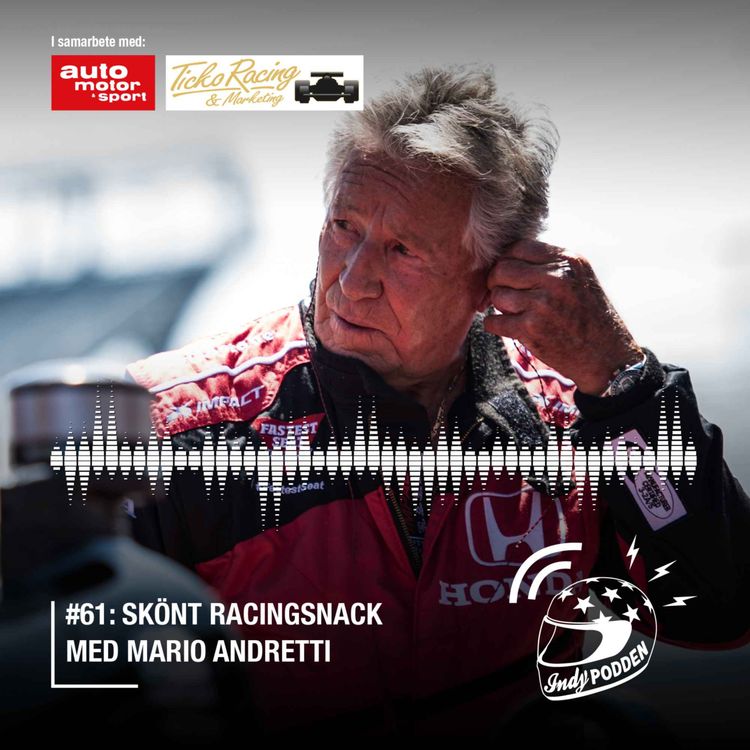 cover art for #61: Skönt racingsnack med Mario Andretti