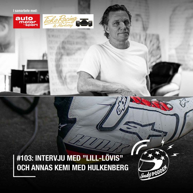 cover art for #103: Intervju med Stefan "Lill-Lövis" Johansson och Annas kemi med Hulkenberg