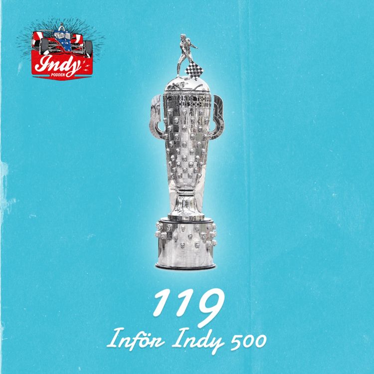 cover art for #119: Inför Indy 500