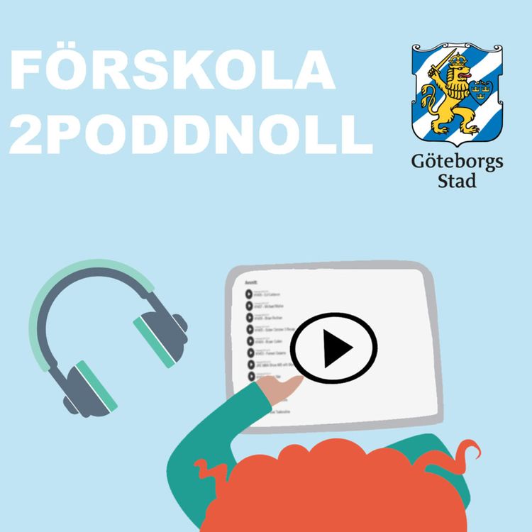 cover art for Episod 1 - Hur jobbar vi med källkritik i förskolan?