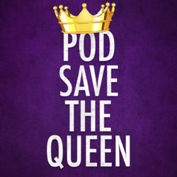cover art for Pod Save The Queen
