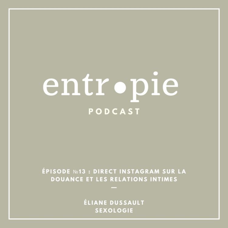 cover art for Douance et relations intimes avec Éliane Dussault LIVE