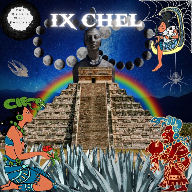 cover art for Ix Chel - The Mayan Moon Goddess