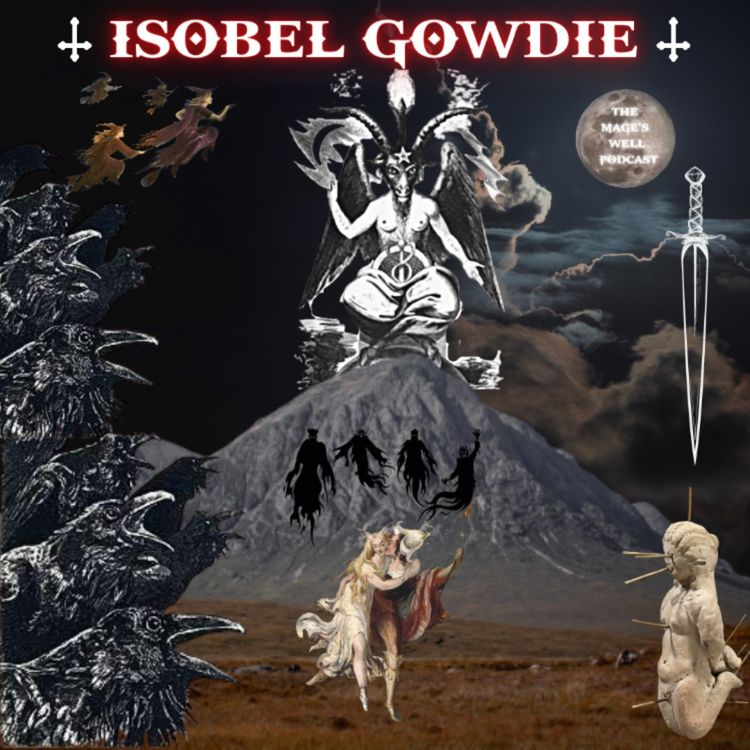 cover art for Isobel Gowdie - Building the 'Evil Witch'